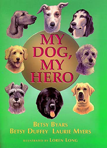 Stock image for My Dog, My Hero for sale by ThriftBooks-Atlanta
