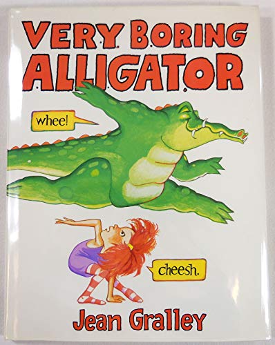 9780805063288: Very Boring Alligator