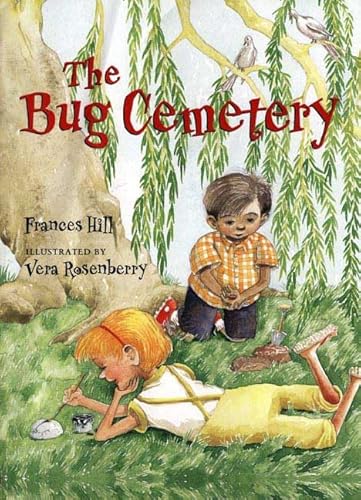 The Bug Cemetery (9780805063707) by Hill, Frances