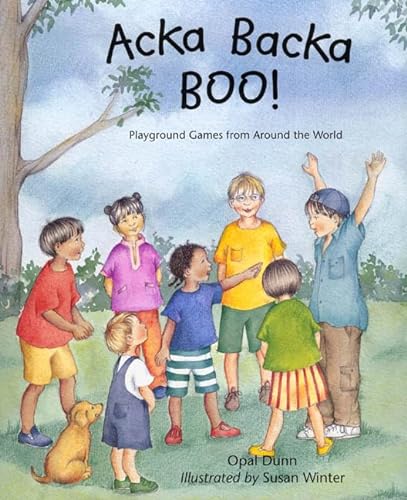 Beispielbild fr Acka Backa Boo! : Playground Games from Around the World zum Verkauf von Better World Books