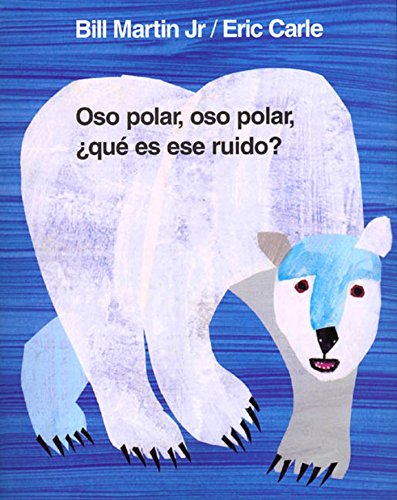 Imagen de archivo de Oso polar, oso polar, qu es ese ruido? (Brown Bear and Friends) (Spanish Edition) a la venta por Decluttr