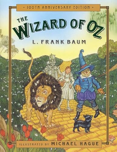 Stock image for The Wizard of Oz: Celebrating the Hundredth Anniversary for sale by Books of the Smoky Mountains