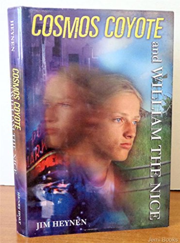 Imagen de archivo de Cosmos Coyote and William the Nice a la venta por ThriftBooks-Dallas
