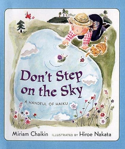 Stock image for Don't Step on the Sky : A Handful of Haiku for sale by Better World Books