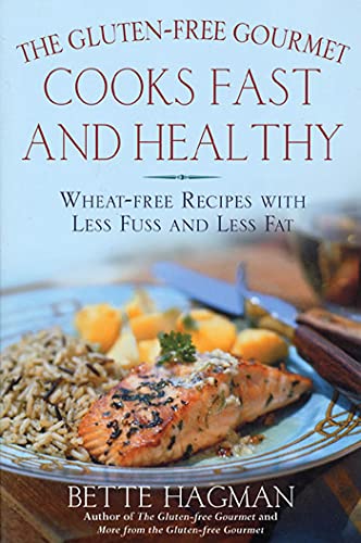 9780805065251: The Gluten-Free Gourmet Cooks Fast and Healthy: Wheat-Free Recipes With Less Fuss and Less Fat