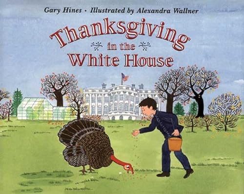 Imagen de archivo de Thanksgiving in the White House a la venta por Better World Books