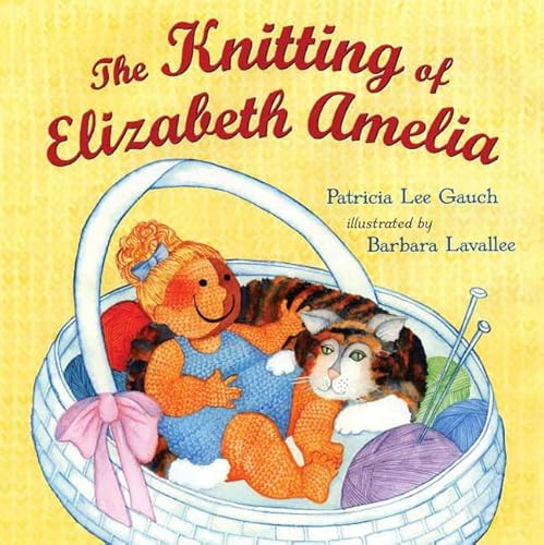 Stock image for The Knitting of Elizabeth Amelia for sale by SecondSale
