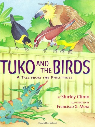 Beispielbild fr Tuko and the Birds : A Tale from the Philippines zum Verkauf von Better World Books