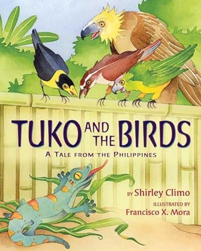 Stock image for Tuko and the Birds: A Tale from the Philippines for sale by SecondSale