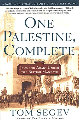 9780805065879: One Palestine, Complete: Jews and Arabs Under the British Mandate