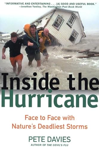 Beispielbild fr Inside the Hurricane: Face to Face with Nature's Deadliest Storms zum Verkauf von Wonder Book