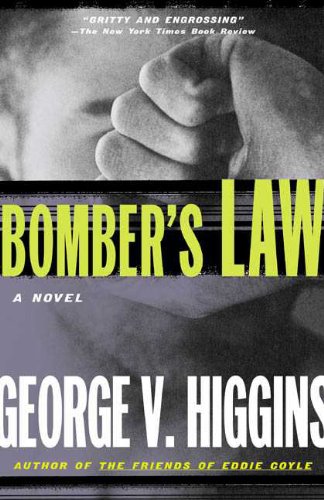 9780805066166: Bomber's Law: A Novel