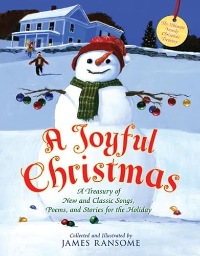

A Joyful Christmas: A Treasury of New and Classic Songs, Poems, and Stories for the Holiday (Christy Ottaviano Books)