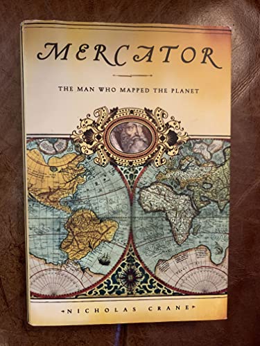 Stock image for Mercator The Man Who Mapped th for sale by SecondSale
