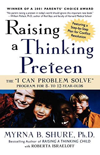 9780805066425: Raising a Thinking Preteen: The "I Can Problem Solve" Program for 8-To 12-Year-Olds