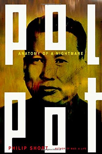 Imagen de archivo de Pol Pot: Anatomy of a Nightmare (John MacRae Books) a la venta por GF Books, Inc.