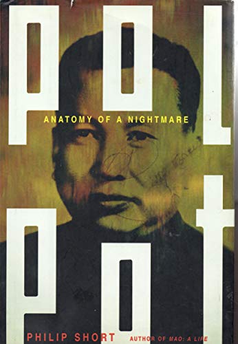 9780805066623: Pol Pot: Anatomy Of A Nightmare
