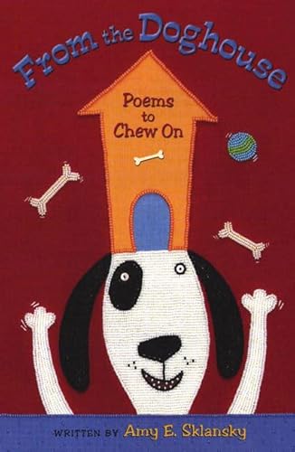 Imagen de archivo de From the Doghouse : Poems to Chew On a la venta por Better World Books