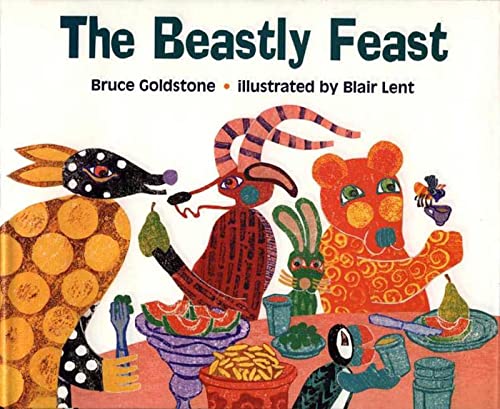 The Beastly Feast (9780805067095) by Goldstone, Bruce