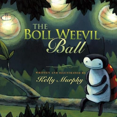 Beispielbild fr The Boll Weevil Ball zum Verkauf von BooksRun