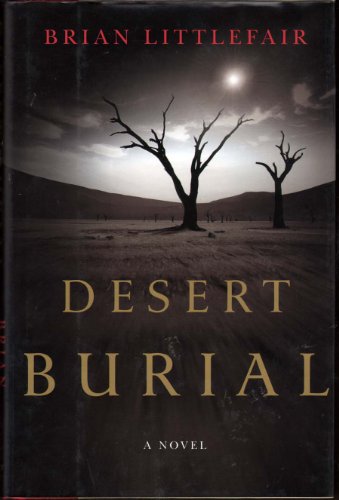 Stock image for Desert Burial : A Novel for sale by Better World Books