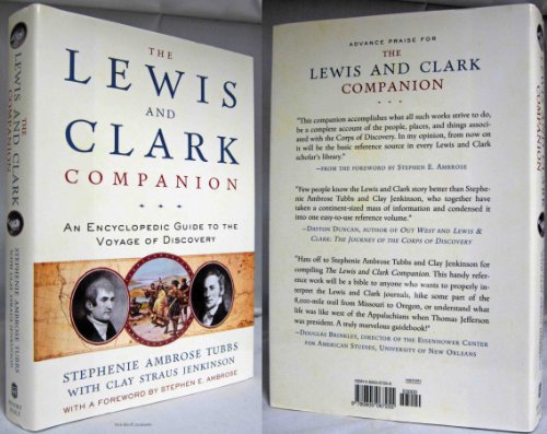 Stock image for The Lewis and Clark Companion : An Encylcopedic Guide to the Voyage of Discovery for sale by Better World Books
