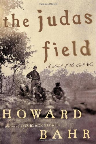 Stock image for The Judas Field: A Novel of the Civil War for sale by Gulf Coast Books