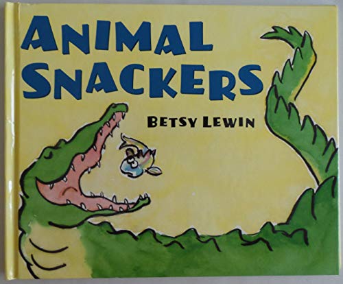 Beispielbild fr Animal Snackers zum Verkauf von Better World Books