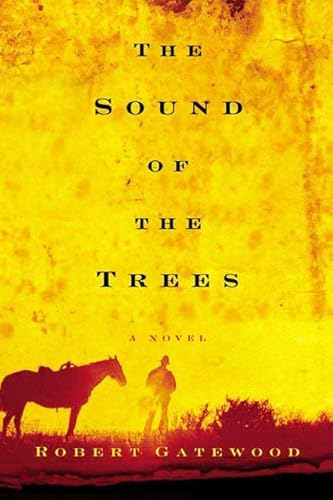 Stock image for The Sound of the Trees : A Novel for sale by The Book Shelf