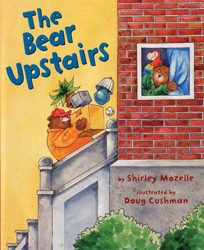Beispielbild fr The Bear Upstairs zum Verkauf von Better World Books: West
