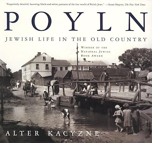 9780805068290: Poyln: Jewish Life in the Old Country