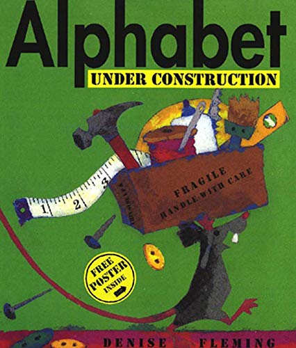 9780805068481: Alphabet Under Construction [With Free Poster]