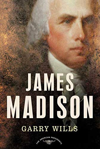 9780805069051: James Madison: The American Presidents Series: The 4th President, 1809-1817