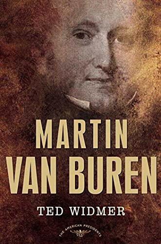 9780805069228: Martin Van Buren: The American Presidents Series: The 8th President, 1837-1841