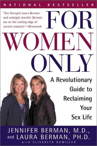 Stock image for For Women Only: A Revolutionary Guide to Reclaiming Your Sex Life for sale by SecondSale