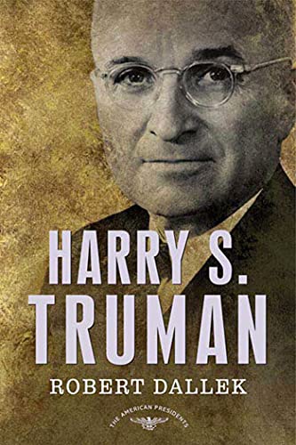9780805069389: Harry S. Truman: The 33rd President, 1945-1953