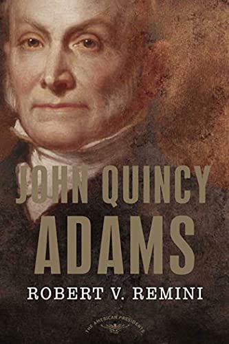 9780805069396: John Quincy Adams (The American Presidents Series)