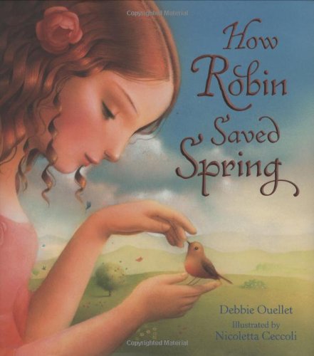 Beispielbild fr How Robin Saved Spring zum Verkauf von Better World Books