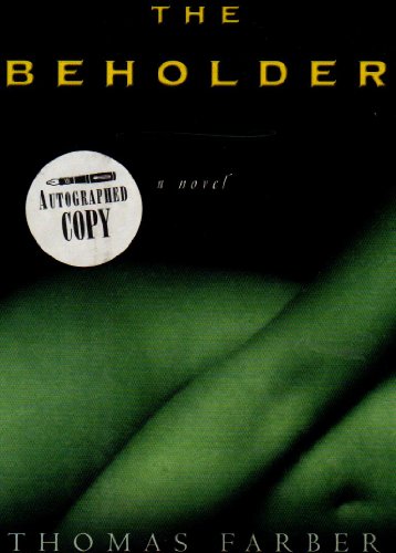 Beispielbild fr THE BEHOLDER: A Novel zum Verkauf von Joe Staats, Bookseller