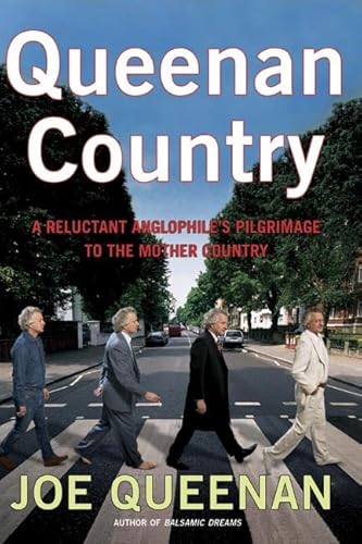 Beispielbild fr Queenan Country: A Reluctant Anglophile's Pilgrimage to the Mother Country zum Verkauf von Wonder Book