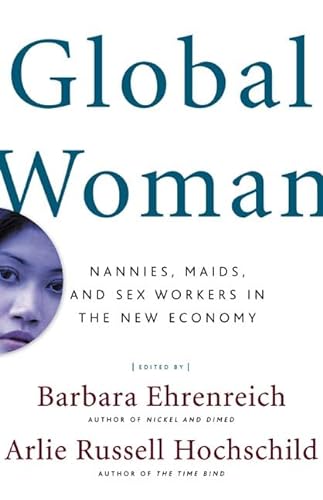 9780805069952: Global Woman: Nannies, Maids and Sex Workers in the New Economy
