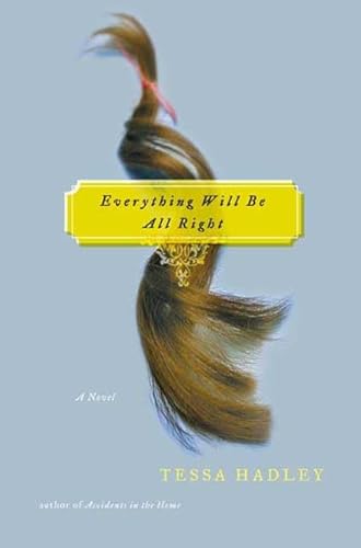 Imagen de archivo de Everything Will Be All Right a la venta por Better World Books: West