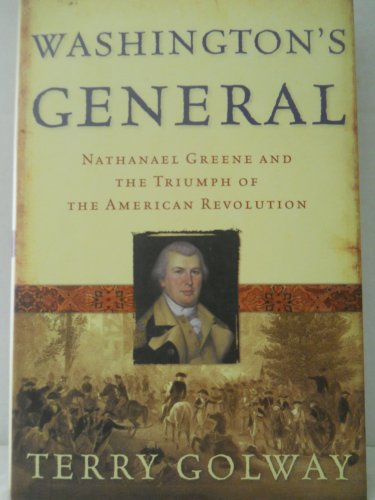 Stock image for Washington's General: Nathanael Greene and the Triumph of the American Revolution for sale by SecondSale
