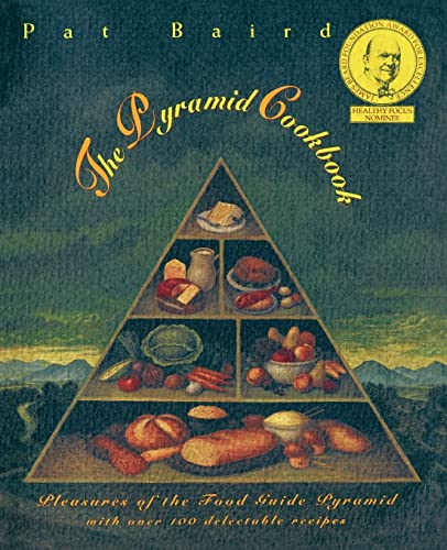 Beispielbild fr The Pyramid Cookbook: Pleasures of the Food Guide Pyramid (Owl Book) zum Verkauf von Half Price Books Inc.