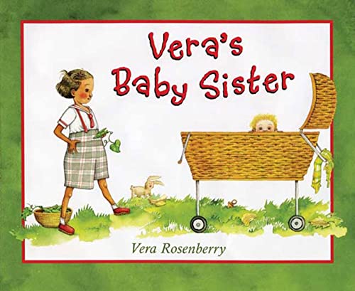 Beispielbild fr Vera's Baby Sister zum Verkauf von Better World Books