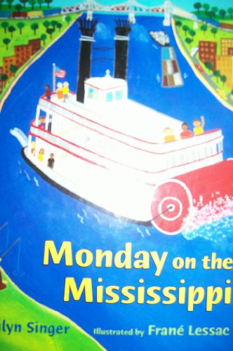 Stock image for Monday on the Mississippi for sale by Books of the Smoky Mountains