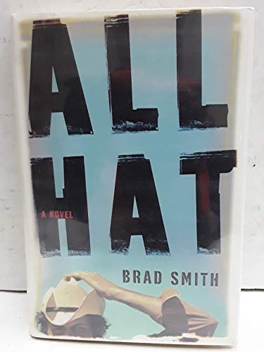 Imagen de archivo de All Hat a la venta por ThriftBooks-Dallas