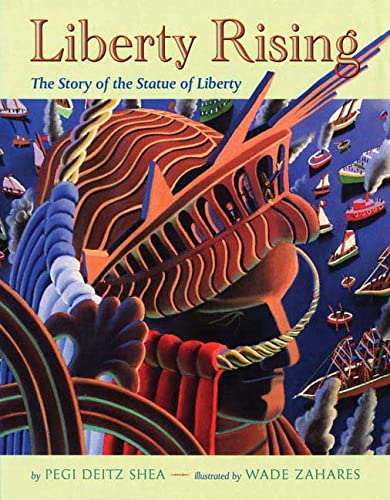 9780805072204: Liberty Rising: The Story Of The Statue Of Liberty