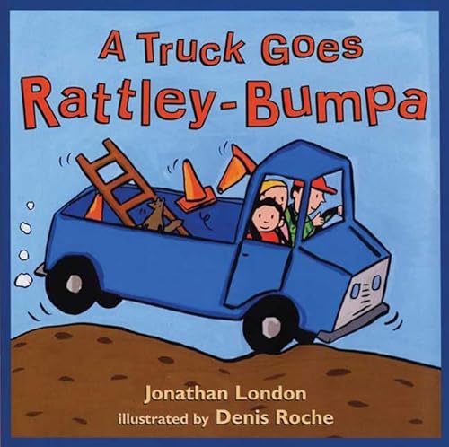Stock image for A Truck Goes Rattley-Bumpa for sale by Better World Books: West