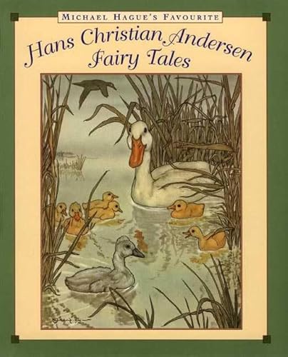 9780805072396: Michael Hague's Favourite Hans Christian Andersen Fairy Tales